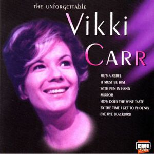 The Unforgettable Vikki Carr