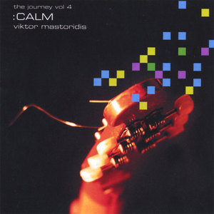 The Journey, Vol.4: CALM (World of Music Quadrology)
