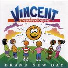 Vincent - Brand New Day