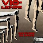 Vio-lence - Oppressing The Masses