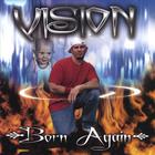 Vision - Born Again