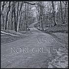 Vision - No Regrets