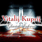 Vitalij Kuprij - Glacial Inferno & Revenge