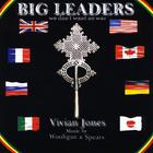 Vivian Jones - Big Leaders