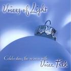 Voice Trek - Voices of Light