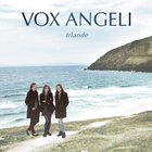Vox Angeli - Irlande