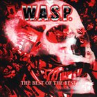W.A.S.P. - The Best Of The Best CD1