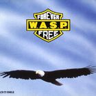 W.A.S.P. - Forever Free