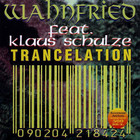 Richard Wahnfried - Trancelation (Feat. Klaus Schulze)