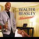 Walter Beasley - Backatcha!