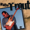 Walter Trout - Walter Trout