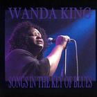 Wanda King - Songs In The Key Of Blues
