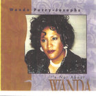 Wanda Perry-Josephs - It's Not About Wanda