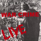 WAR CRIME - Live
