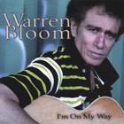 Warren Bloom - I'm On My Way