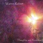 Warren Robert - Thoughts and Realities