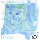 Water - The Abyss
