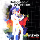 Watson & Company - Holographic Projections