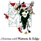 Watson & Company - Christmas with Watson & Edge
