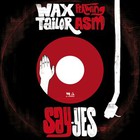 Wax Tailor - Say Yes