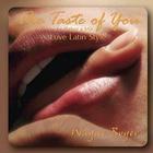 The Taste Of You