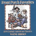 Wayne Erbsen - Front Porch Favorites