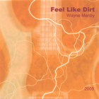 Feel Like Dirt