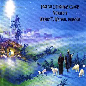 Festive Christmas Carols Volume Four