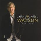 Wayne Watson - Even This