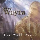 Wayra - The Wolf Dance