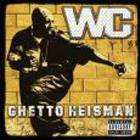 WC - Ghetto Heismann