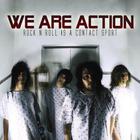 We Are Action