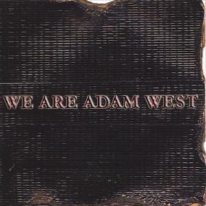 We Are Adam West