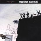 We Yes You No - Music For Beginners