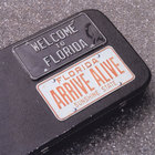 Welcome to Florida - Arrive Alive