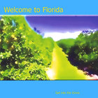 Welcome to Florida - Get into the Grove