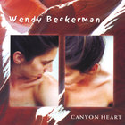 Wendy Beckerman - Canyon Heart