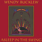 Wendy Bucklew - Asleep in the Swing