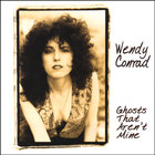Wendy Conrad - Ghosts That Aren't Mine