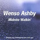 Wenso Ashby - Midnite Walkin`
