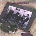 Wes Homner - Remembrance