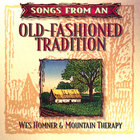 Wes Homner - Songs From an Old Fashioned Tradition