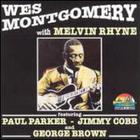 Wes Montgomery - With Melvin Rhyne