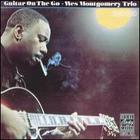Wes Montgomery Trio - Guitar on the Go
