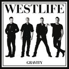 Westlife - Gravity (Deluxe Edition)