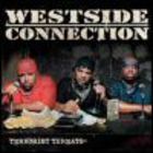 westside connection - Terrorist Threats