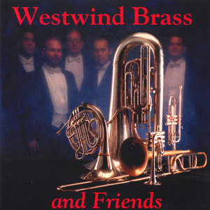 Westwind Brass and Friends