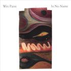 WET PAINT - In No Name