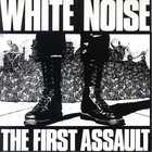 White noise - the first assault