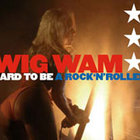Wig Wam - Hard To Be A Rock 'n' Roller (Single)